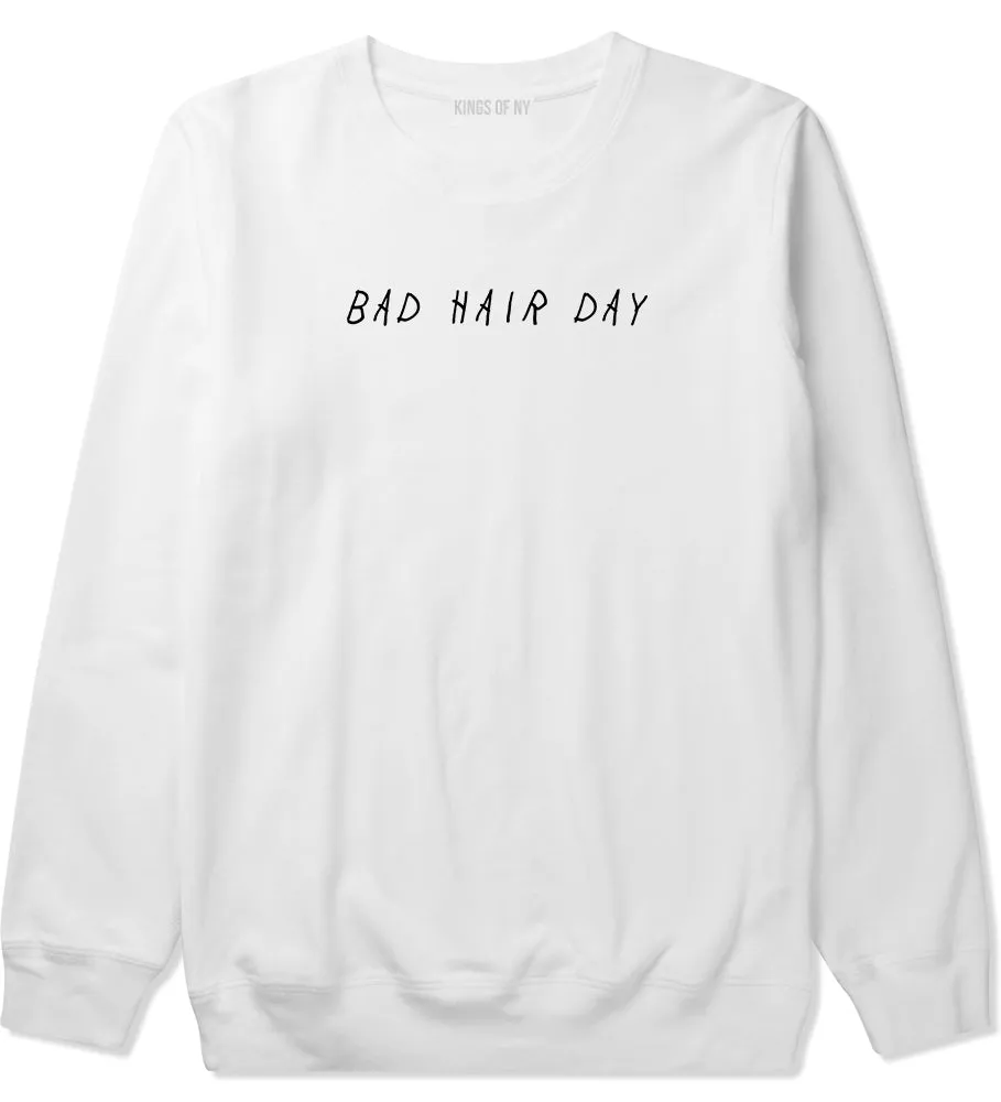 Bad Hair Day Mens Crewneck Sweatshirt